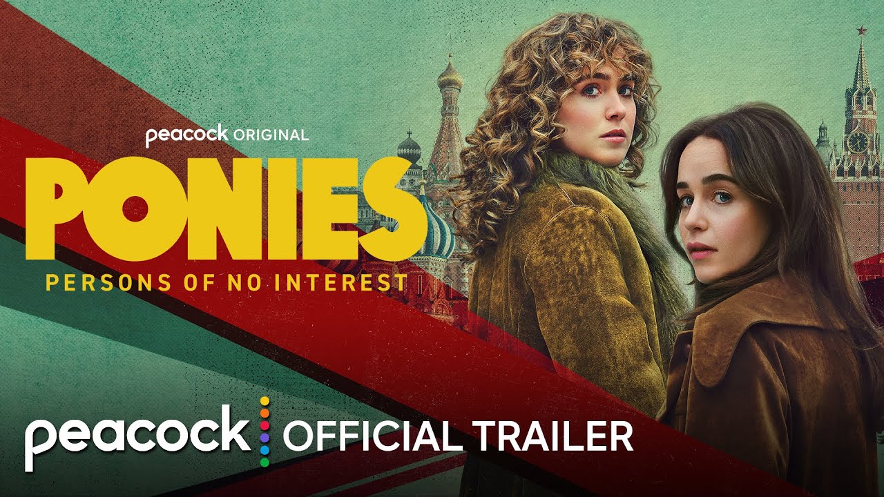 Emilia Clarke y Haley Lu Richardson en Ponies, serie de espías cancelada por Peacock